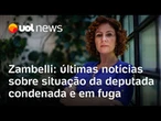 Carla Zambelli rebate Moraes, Itália de olho, bloqueio de redes: últimas notícias sobre a deputada