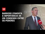 Barroso sobre IOF: Consenso, sempre que possível, é bom | CNN 360º