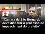 Prefeito de São Bernardo deve sofrer impeachment na Câmara após suspeita de corrupção | Maierovitch