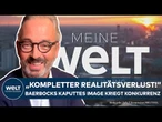 JAN FLEISCHHAUER: "Kompletter Realitätsverlust" - Baerbocks kaputtes Image kriegt Konkurrenz