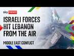 Civilians flee as south Lebanon pounded by Israeli forces from the air | Middle East conflict