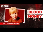 Blood Money: The infected blood scandal 'on another level' of injustice | BBC News