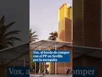 Vox, al borde de romper con el PP en Sevilla por "imponer un centro de islamización" #shorts