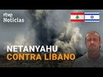 NETANYAHU ordena SEGUIR AVANZANDO en LÍBANO y ATACAR BEIRUT |RTVE Noticias