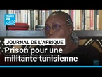 La justice tunisienne confirme la peine à 8 ans de prison de la militante anti-raciste Saadia Mosbah