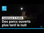 Canicule : la vigilance orange gagne Paris, des parcs ouverts plus tard la nuit • FRANCE 24
