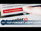 DEUTSCHLAND: Bürgergeld nur gegen Arbeit - FDP fordert Jobpflicht und härtere Regeln für Empfänger!