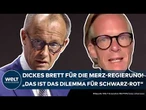 DEUTSCHLAND: Dickes Brett für Merz-Regierung! "Das ist das grundsätzliche Dilemma für Schwarz-Rot"