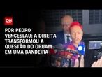 Análise: Direita usa Oruam como bandeira | CNN ARENA