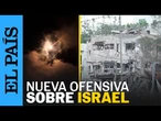 ISRAEL | ATAQUE aéreo IRANÍ causa 8 víctimas y más de 90 heridos en territorio ISRAELÍ | EL PAÍS