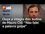 Áudios de Mauro Cid: tenente nega ter falado a palavra 'golpe' em depoimento; ouça na íntegra