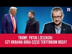Trump, Putin i Zełenski: czy Ukraina odda część terytorium Rosji? | Salonik polityczny 2/3