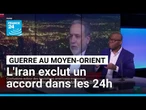 Confusions autour des tractations américano-iraniennens : l'Iran exclut un accord dans les 24 heure