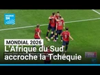 Mondial 2026 : la République tchèque rattrapée par l'Afrique du Sud (1-1) • FRANCE 24