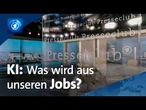 Presseclub live: Die KI-Revolution - was wird aus unseren Jobs?