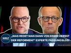 FRIEDRICH MERZ: "Was redet man dann?" Herbst der Reformen! Nur heiße Luft aus der Koalition?