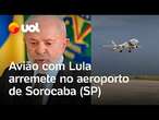 Avião com Lula a bordo arremete no aeroporto de Sorocaba; presidente está bem; veja vídeo