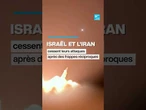 Israël et l'Iran cessent leurs attaques après un premier échange de feu depuis avril