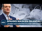 MASKENAFFÄRE IN DEUTSCHLAND: Corona-Debakel - Ex-Gesundheitsminister Spahn will Stellung nehmen