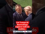List Trumpa do Nawrockiego najpierw trafił do mediów. Minister nie kryje oburzenia