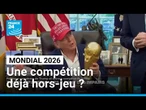 Mondial 2026 : Le silence de la FIFA à propos de la politique de Trump interogge • FRANCE 24