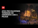 Barcelona: Atos pró-Palestina terminam em confronto com a polícia | CNN 360°