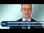 JENS SPAHN: Wahlversprechen gebrochen! CDU Politiker gesteht „zu hohe Beitragsbelastungen“