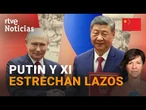 PUTIN y XI JINPING refuerzan su COOPERACIÓN ECONÓMICA Y ESTRATÉGICA |RTVE Noticias