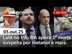 Lula fala de problema em avião da FAB; Bahia apura 1ª morte suspeita por metanol; Eduardo isolado e+