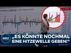 NACH DER REKORDHITZE: Droht Deutschland schon die nächste Hitzewelle?! | Experte ordnet ein