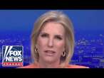 Laura Ingraham: We predicted this years ago