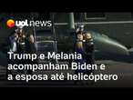 Trump e Melania acompanham Joe Biden e a esposa, Jill, até helicóptero para deixar o Capitólio