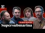 Supersubmarina, 8 años después: 