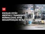 Transporte e serviços públicos operam normalmente no RJ, diz Eduardo Paes | LIVE CNN