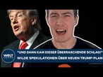 IRAN-KRIEG: "Und dann kam dieser überraschende Schlag!" Wilde Spekulationen über neuen Trump-Plan