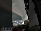 Shelf cloud spotted over Maryland amid storm warnings