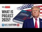 US election: What is Project 2025 and would Donald Trump enact it?