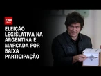 Eleição legislativa na Argentina é encerrada com baixa participação | CNN PRIME TIME