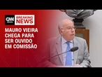 Mauro Vieira chega para ser ouvido na Câmara dos Deputados | LIVE CNN