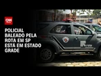 SP: Policial civil baleado pela Rota está em estado grave, diz delegado| AGORA CNN
