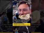 Wiekopomna chwila dla Polski. Astronauci zajadają się pierogami w kosmosie!
