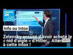 Zelensky accusé d’avoir acheté le « nid d’aigle » d’Hitler… Attention à cette intox !