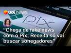 Pix não terá taxa nem imposto; Receita irá fiscalizar transações para evitar sonegação | Landim