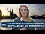 KÖLN IM AUSNAHMEZUSTAND: Bomben-Entschärfung! 20.000 Menschen auf unbestimmte Zeit evakuiert