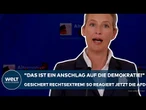 DEUTSCHLAND: "Das ist ein Anschlag auf die Demokratie!" Gesichert rechtsextrem! So reagiert die AfD!