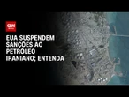 Guerra no Oriente Médio: EUA suspendem sanções ao petróleo do Irã por 60 dias | HORA H