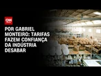 Análise: Tarifas fazem confiança da indústria desabar | CNN NOVO DIA