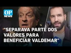 Flávio Dino manda PF investigar Valdemar por desvio de emendas irregulares | O POVO NEWS