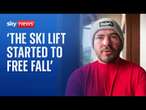 'In a matter of seconds the lift started to free fall', says skier on broken chair lift