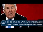 PUTINS KRIEG: Ex-General schlägt Alarm! "Die Russen haben eine Art Generalangriff gestartet!"